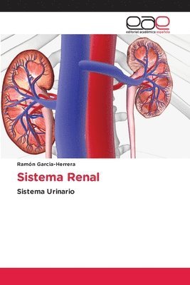 Ramón Garcia-Herrera - Sistema Renal, Häftad