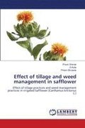 Effect of tillage and weed management in safflower