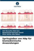 Spritzgieen von HAp fr biomedizinische Anwendungen