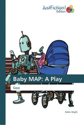 Robin Bright - Baby MAP, Häftad