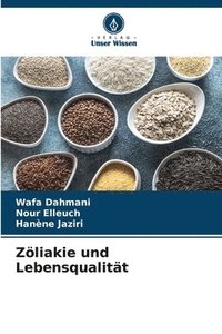 Zliakie und Lebensqualitt
