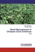 Weed Management in Chickpea (Cicer arietinum L.)