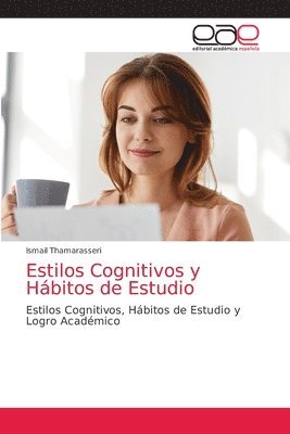 Ismail Thamarasseri - Estilos Cognitivos y Hábitos de Estudio, Häftad