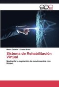 Sistema de Rehabilitacin Virtual