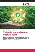 Vivienda sostenible con energia solar