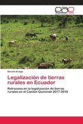 Legalizacion de tierras rurales en Ecuador