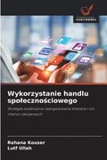 Wykorzystanie handlu spoleczno?ciowego