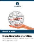 Eisen Neurodegeneration