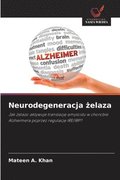 Neurodegeneracja ?elaza