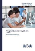 Programowanie w systemie Linux