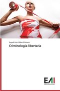 Criminologia libertaria