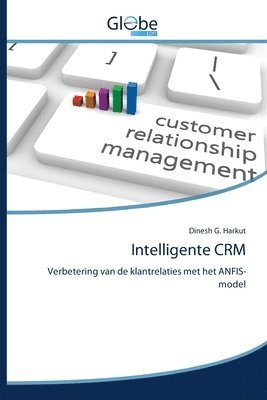 Dinesh G Harkut - Intelligente CRM, Häftad
