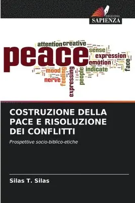 Silas T Silas - Costruzione Della Pace E Risoluzione Dei Conflitti, Häftad. Tillgänglighet: Lägg i varukorg