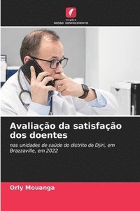 Avalia��o da satisfa��o dos doentes