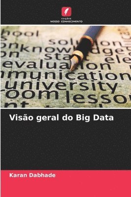 Karan Dabhade - Visão geral do Big Data, Häftad. Tillgänglighet: Lägg i varukorg