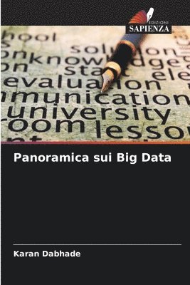 Karan Dabhade - Panoramica sui Big Data, Häftad. Tillgänglighet: Lägg i varukorg