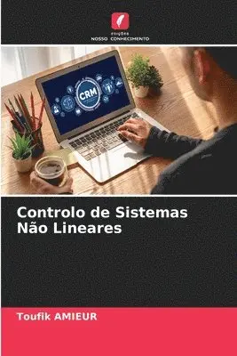 Toufik Amieur - Controlo de Sistemas Não Lineares, Häftad. Tillgänglighet: Lägg i varukorg