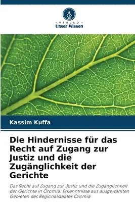 Kassim Kuffa - Hindernisse für das Recht auf Zugang zur Justiz und die Zugänglichkeit der Gerichte, Häftad. Tillgänglighet: Lägg i varukorg