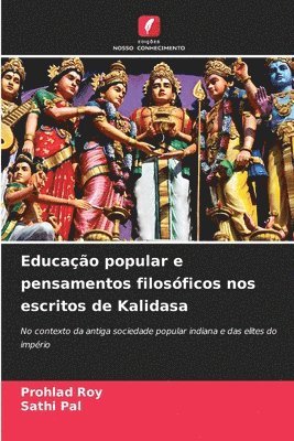 Educação popular e pensamentos filosóficos nos escritos de Kalidasa
