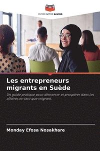 Les entrepreneurs migrants en Su�de