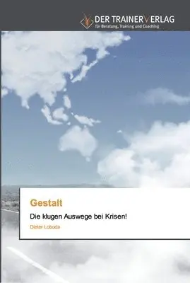 Dieter Loboda - Gestalt, Häftad. Tillgänglighet: Lägg i varukorg