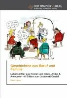 Dieter Loboda - Geschichten aus Beruf und Familie, Häftad. Tillgänglighet: Lägg i varukorg