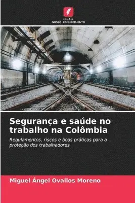 Miguel Ángel Ovallos Moreno - Segurança e saúde no trabalho na Colômbia, Häftad. Tillgänglighet: Lägg i varukorg