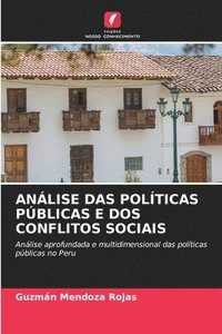 An�lise Das Pol�ticas P�blicas E DOS Conflitos Sociais