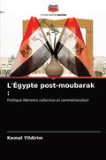 L'Egypte post-moubarak