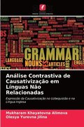 Analise Contrastiva de Causativizacao em Linguas Nao Relacionadas