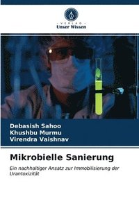Mikrobielle Sanierung