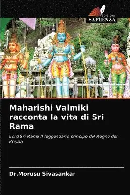 Dr Morusu Sivasankar - Maharishi Valmiki racconta la vita di Sri Rama, Häftad. Tillgänglighet: Lägg i varukorg