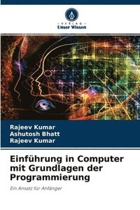 Einfuhrung in Computer mit Grundlagen der Programmierung