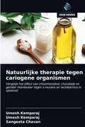 Natuurlijke therapie tegen cariogene organismen