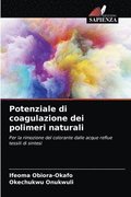 Potenziale di coagulazione dei polimeri naturali