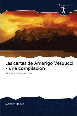 Ramíz Deníz - cartas de Amerigo Vespucci - una compilación, Häftad. Tillgänglighet: Lägg i varukorg