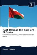 Post Qaboos Bin Said era - El Om�n