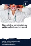 Stato clinico, parodontale ed epidemiologico nei detenuti