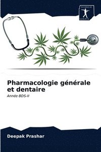 Pharmacologie gnrale et dentaire