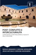 Post-Conflitto E Interculturalit