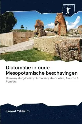 Kemal Yildirim - Diplomatie in oude Mesopotamische beschavingen, Häftad. Tillgänglighet: Lägg i varukorg