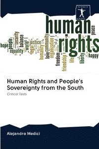 Human Rights and People's Sovereignty from the South