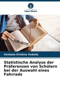 Statistische Analyse der Prferenzen von Schlern bei der Auswahl eines Fahrrads