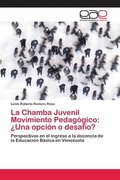 La Chamba Juvenil Movimiento Pedaggico