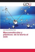 Macromoleculas y plasticos