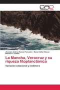 La Mancha, Veracruz y su riqueza fitoplanctnica