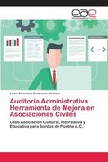 Auditoria Administrativa Herramienta de Mejora en Asociaciones Civiles