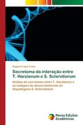 Secretoma da interacao entre T. Harzianum e S. Sclerotiorum