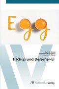 Tisch-Ei und Designer-Ei