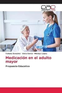 Medicacion en el adulto mayor